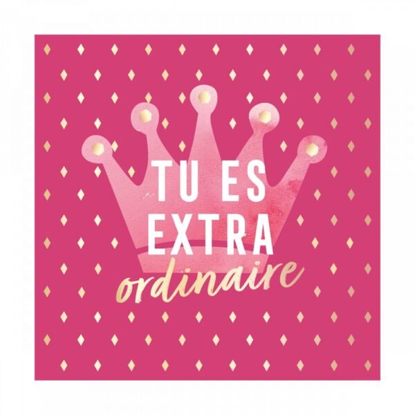 TU ES EXTRA ORDINAIRE
