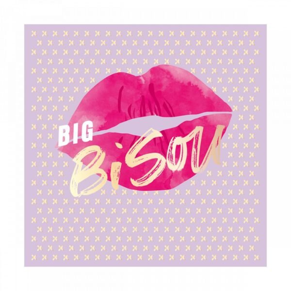 BIG BISOU