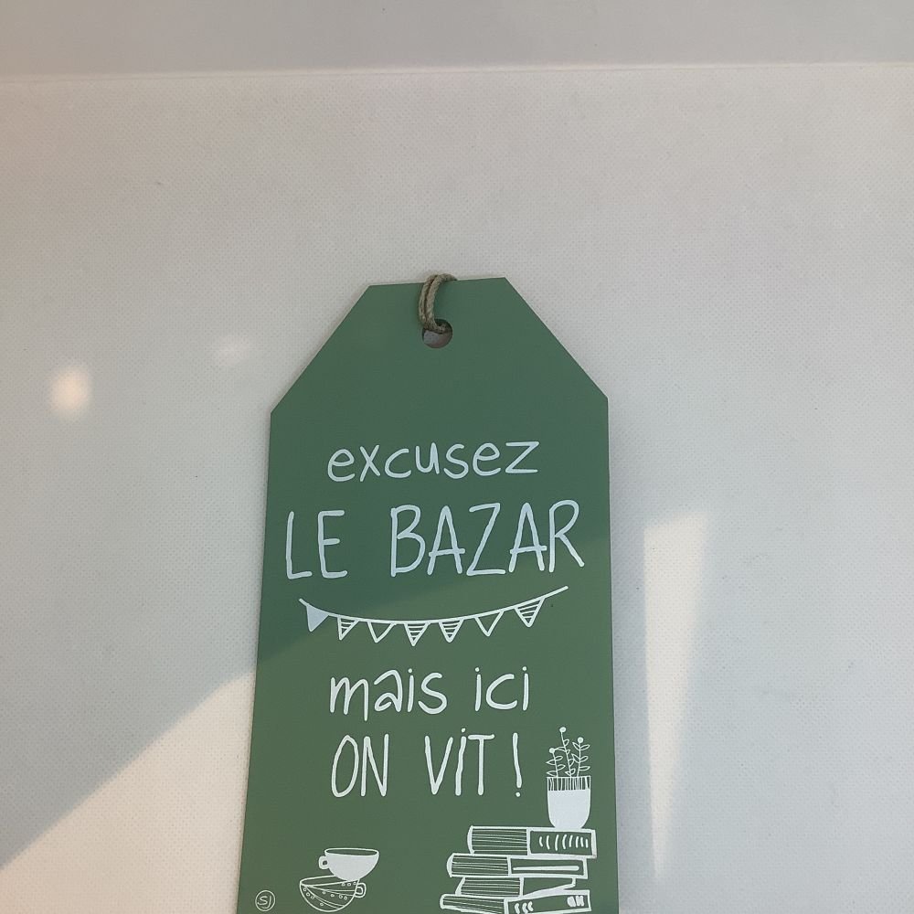 PLAQUE PM - BOIS - EXCUSEZ LE BAZAR