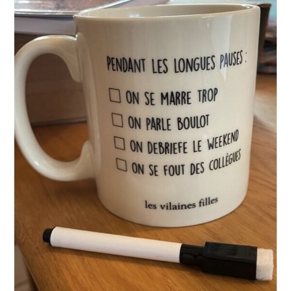 TASSE XXL " PENDANT LES LONGUES PAUSES"