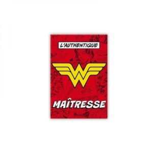 MAGNET - DC, Wonder woman - L'authentique wonder maîtresse