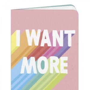CARNET 10X15 I WANT MORE