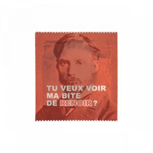 PRESERVATIF TU VEUX VOIR MA BITE DE RENOIR