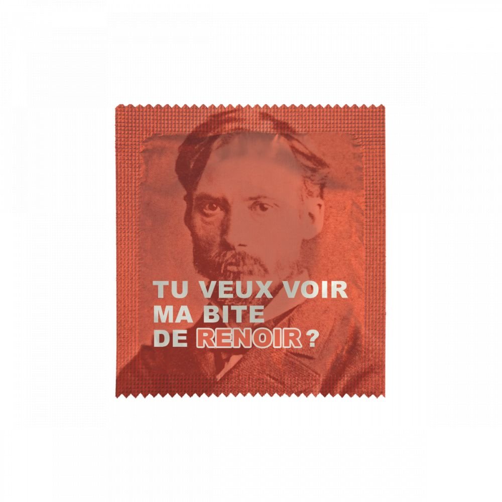 PRESERVATIF TU VEUX VOIR MA BITE DE RENOIR