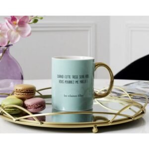 TASSE -  QUAND CETTE TASSE SERA VIDE, VOUS POUREZ ME PARLER