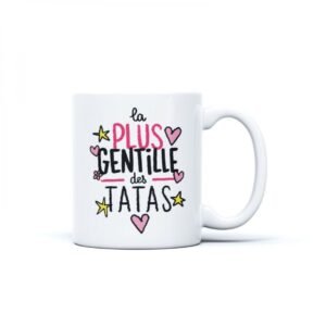 Mug STAN La plus gentille des tatas
