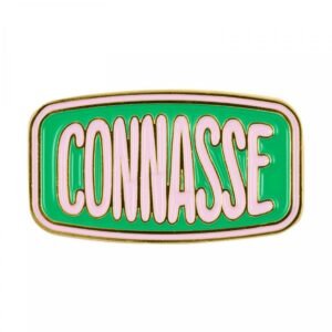 PIN'S Connasse