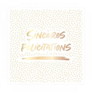 SINCERES FELICITATIONS - POINTS DORÉS