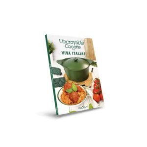 LES RECETTES ITALIENNES DE L'INCROYABLE COCOTTE
