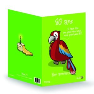 CARTE A SOUHAIT - BON ANNIV - 80 ANS